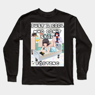 Just A Girl Who Can't Stop Farting Long Sleeve T-Shirt